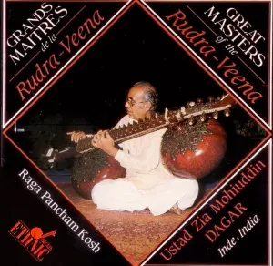 Pochette de Grands Maitres da la · Great Masters of the: Rudra-Veena: Raga Pancham Koosh de Ustad Zia Mohiuddin Dagar