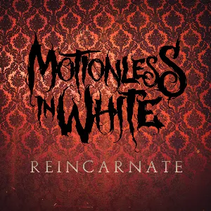 Pochette de Reincarnate de Motionless in White