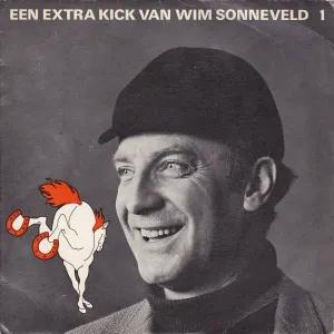Pochette de Een extra kick van Wim Sonneveld 1 de Wim Sonneveld
