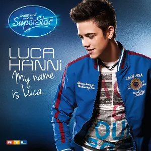 Pochette de My Name Is Luca de Luca Hänni