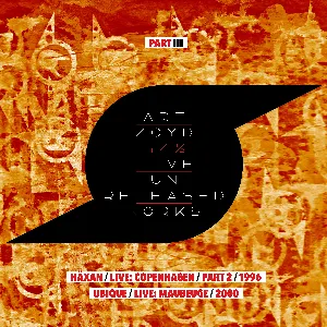 Pochette de 44 1/2: Live And Unreleased Works [Part III - Häxan - live Copenhagen part 2 1996 / UBIQUE - live Maubeuge 2000] de Art Zoyd