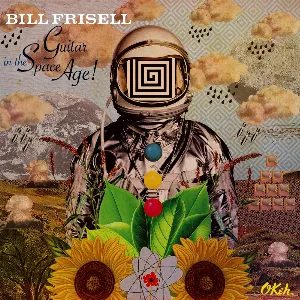 Pochette de Guitar in the Space Age! de Bill Frisell
