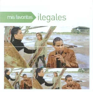 Pochette de Mis favoritas de Ilegales