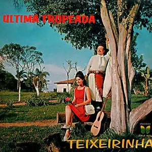 Pochette de Última Tropeada de Teixeirinha