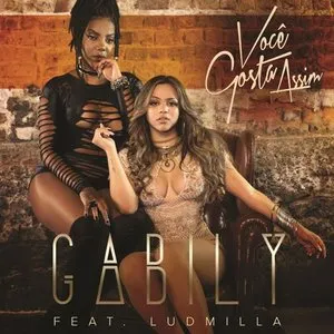Pochette de Você gosta assim de LUDMILLA
