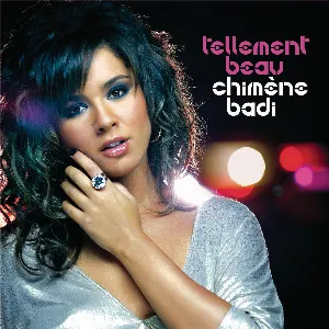 Pochette de Tellement beau de Chimène Badi