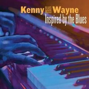 Pochette de Inspired By The Blues de Kenny 'Blues Boss' Wayne