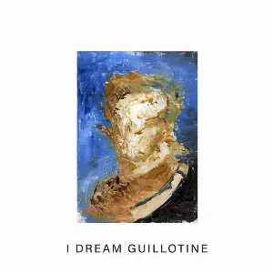 Pochette de I Dream Guillotine de IDLES