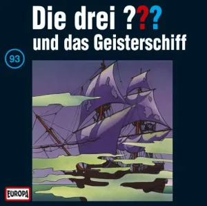 Pochette de Die drei ??? 93: und das Geisterschiff de Die drei ???