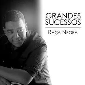 Pochette de Grandes sucessos de Raça Negra