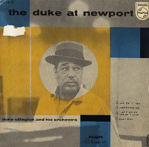 Pochette de The Duke at Newport de Duke Ellington and His Orchestra
