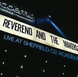 Pochette de Live at Sheffield O2 Academy de Reverend and the Makers
