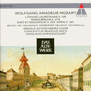 Pochette de Litaniae Lauretanae K. 195 · Missa Brevis K. 275 · Dixit Et Magnificat K. 193 · Kyrie K. 341 de Gilles Cachemaille - Arnold Schoenberg Chor - Elisabeth von Magnus - Uwe Heilmann - Nikolaus Harnoncourt - Concentus Musicus Wien - Wolfgang Amadeus Mozart - Barbara Bonney - Eva Mei