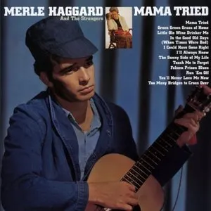 Pochette de Mama Tried / Pride in What I Am de Merle Haggard
