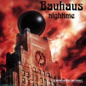 Pochette de Nightime de Bauhaus