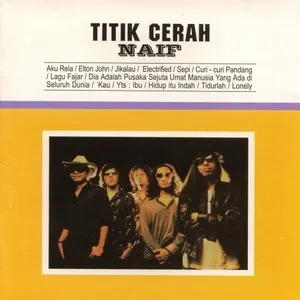 Pochette de Titik Cerah de Naif