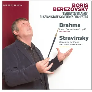 Pochette de Brahms: Piano Concerto no. 1 op. 15 / Stravinsky: Concerto for Piano and Wind Instruments de State Academic Symphony Orchestra of Russia “Evgeny Svetlanov” - Igor Stravinsky - Johannes Brahms
