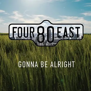 Pochette de Gonna Be Alright de Four80East