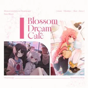 Pochette de Blossom Dream Cafe de Mitsukiyo