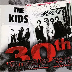 Pochette de The Kids/Naughty Kids 30th Anniversary Issue de The Kids