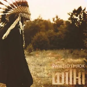 Pochette de Światło i mrok de Wilki