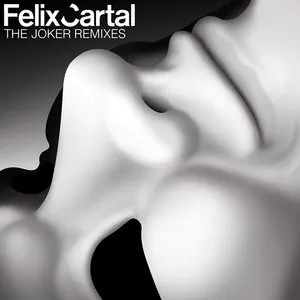 Pochette de The Joker Remixes de Felix Cartal