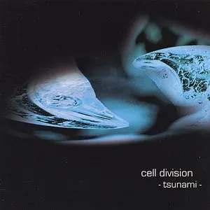 Pochette de Tsunami de Cell Division