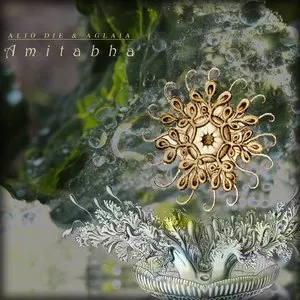 Pochette de Amitabha de Aglaia - Alio Die