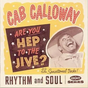 Pochette de Are You Hep to the Jive? de Cab Calloway