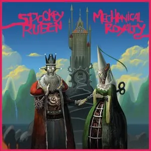 Pochette de Mechanical Royalty de Spookey Ruben