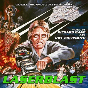 Pochette Laserblast: Original Motion Picture Soundtrack