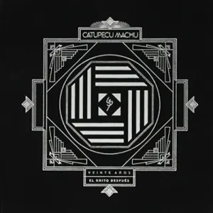 Pochette de Veinte años: El grito después de Catupecu Machu