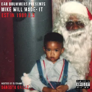 Pochette de Est. in 1989, 2.5 de Mike WiLL Made‐It