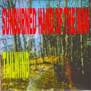 Pochette de Tailwind de Sunburned Hand of the Man