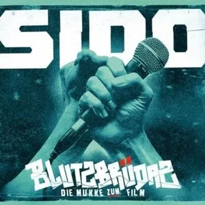 Pochette de Blutzbrüdaz - Die Mukke zum Film de Sido