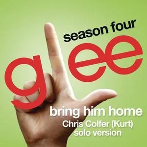 Pochette de Bring Him Home (Kurt/Chris Colfer solo version) de Glee Cast