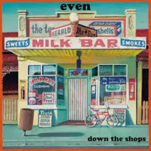 Pochette de Down the Shops de Even