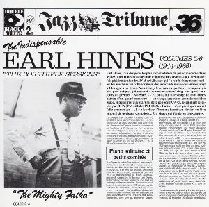 Pochette de The Indispensable Earl Hines Vol 5/6 (1944-1966) "The Bob Thiele Sessions" de Earl Hines