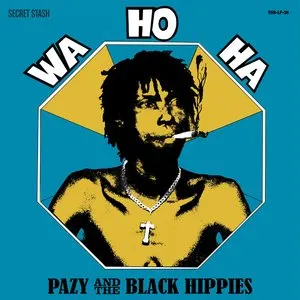 Pochette de Wa Ho Ha de Pazy and The Black Hippies