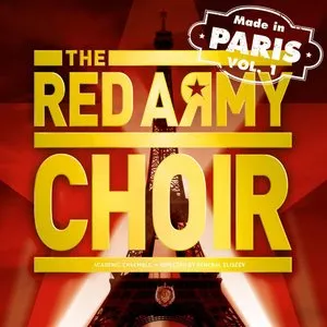 Pochette de Made in Paris, Volume 1 de Academic Song and Dance Ensemble of the Russian Army