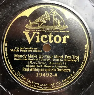 Pochette de Mandy Make Up Your Mind / Nashville Nightingale de Paul Whiteman and His Orchestra