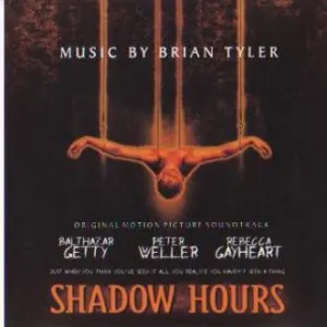 Pochette de Shadow Hours (Original Motion Picture Soundtrack) de Brian Tyler