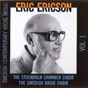Pochette de Swedish Contemporary Vocal Music Vol. 1 de Eric Ericson - Radiokören