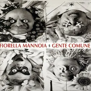 Pochette de Gente comune de Fiorella Mannoia