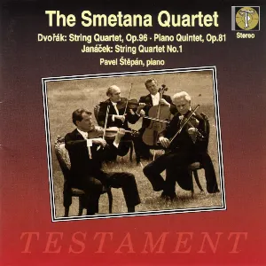 Pochette String Quartet, Op. 96 / Piano Quintet, Op. 81 / String Quartet No. 1