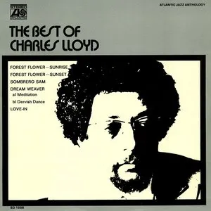 Pochette de The Best of Charles Lloyd de Charles Lloyd