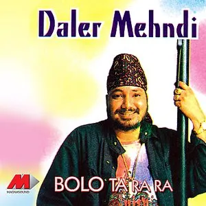 Pochette de Bolo Ta Ra Ra de Daler Mehndi