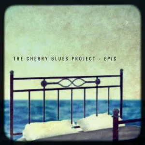 Pochette de Epic de The Cherry Blues Project