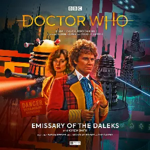 Pochette de Doctor Who: Emissary of the Daleks de Nicholas Briggs - Nicola Bryant - Colin Baker