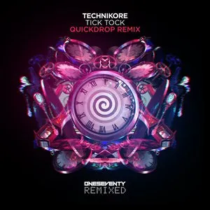 Pochette de Tick Tock (Quickdrop remix) de Technikore